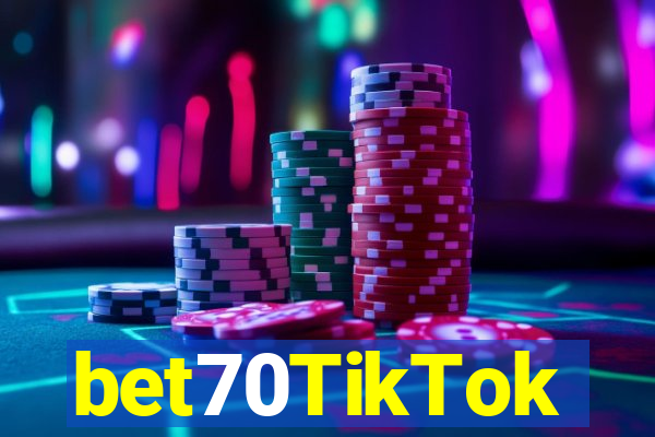 bet70TikTok