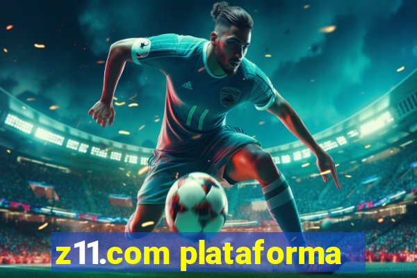 z11.com plataforma