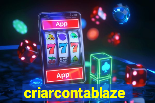 criarcontablaze