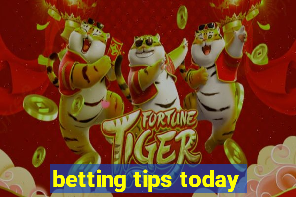 betting tips today