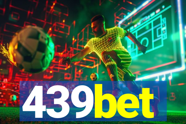 439bet