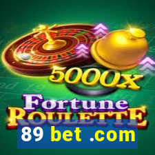 89 bet .com