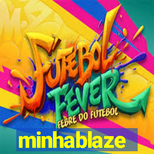 minhablaze