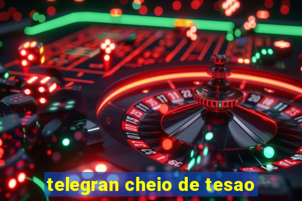 telegran cheio de tesao