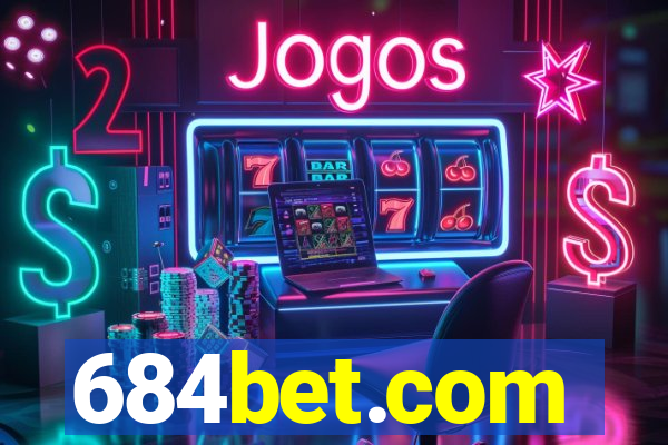 684bet.com