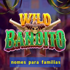 nomes para familias em jogos