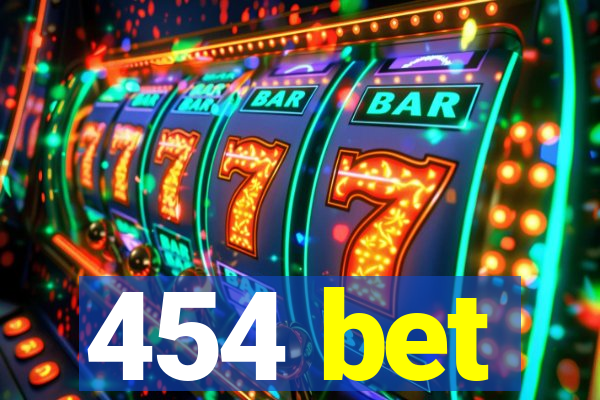 454 bet