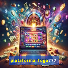 plataforma fogo777    confi  vel