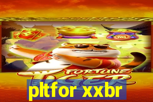 pltfor xxbr