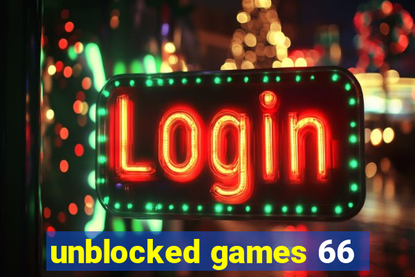 unblocked games 66