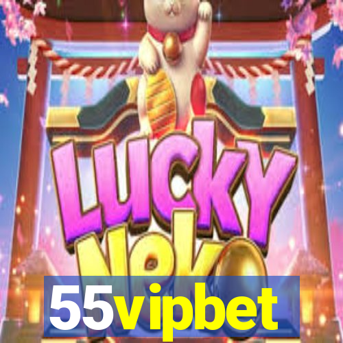 55vipbet