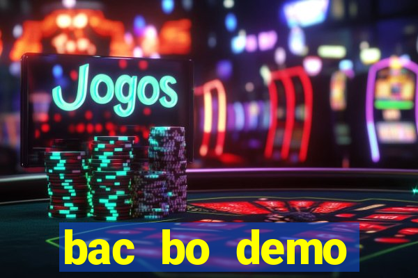 bac bo demo grátis dinheiro infinito