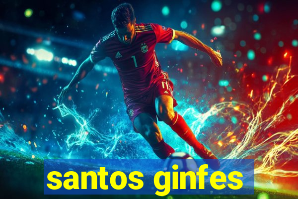 santos ginfes