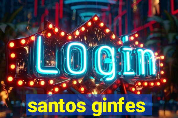 santos ginfes