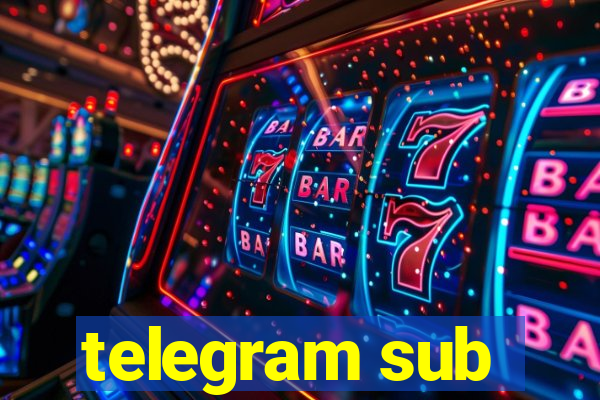 telegram sub