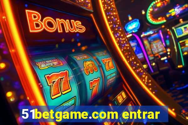 51betgame.com entrar