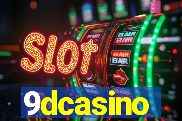 9dcasino