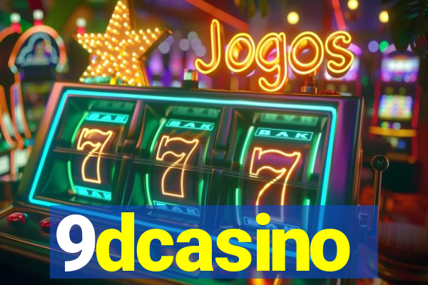 9dcasino