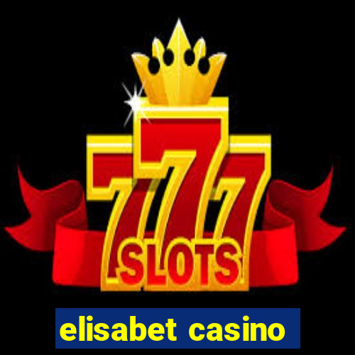 elisabet casino