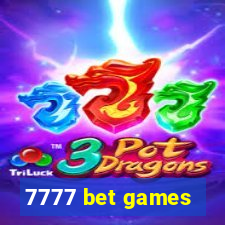 7777 bet games