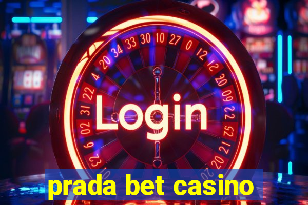 prada bet casino