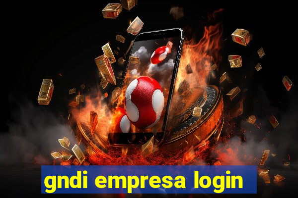 gndi empresa login