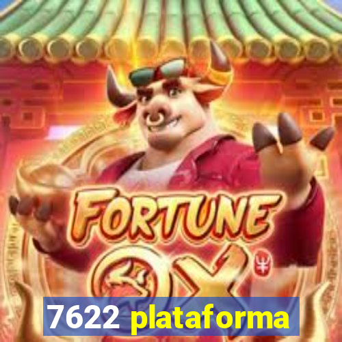 7622 plataforma