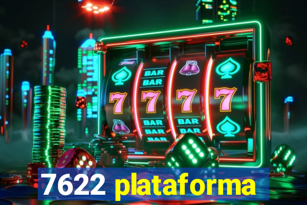 7622 plataforma