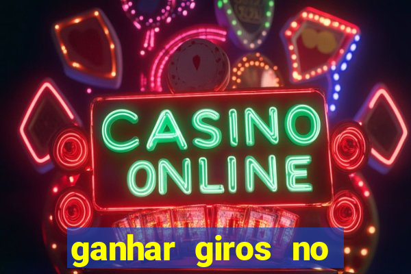 ganhar giros no coin master