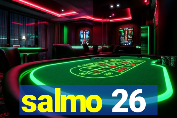 salmo 26