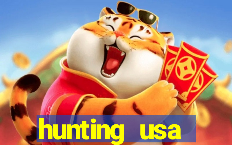 hunting usa dinheiro infinito