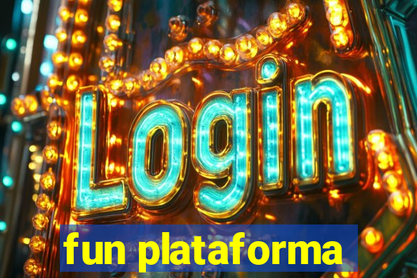 fun plataforma