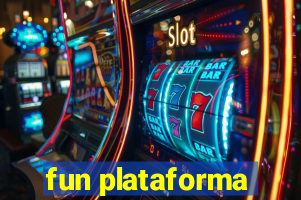 fun plataforma