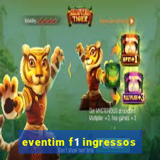 eventim f1 ingressos