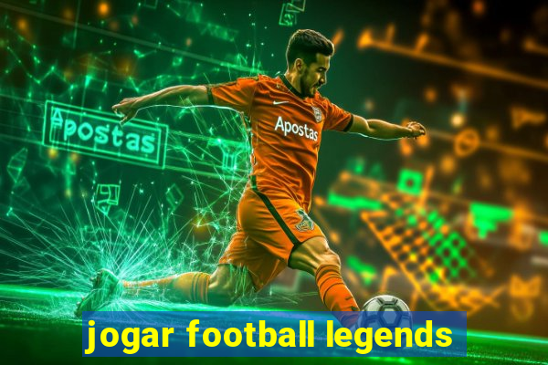 jogar football legends