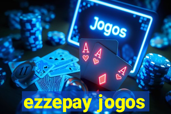 ezzepay jogos