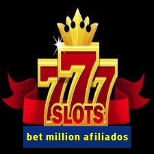 bet million afiliados