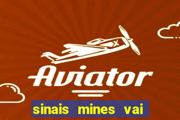 sinais mines vai de bet