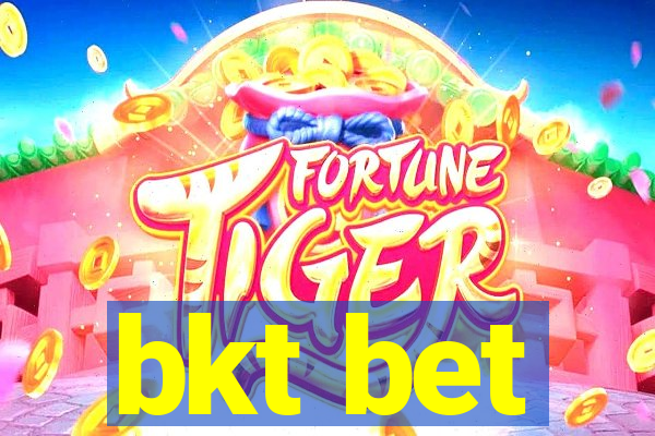 bkt bet