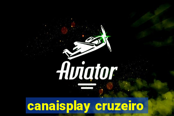 canaisplay cruzeiro