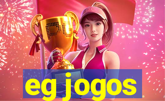 eg jogos