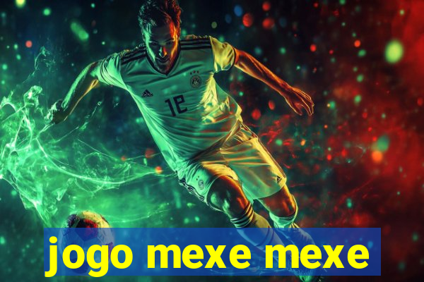 jogo mexe mexe