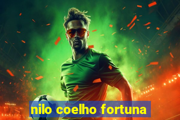 nilo coelho fortuna