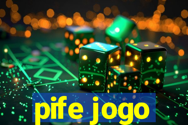 pife jogo