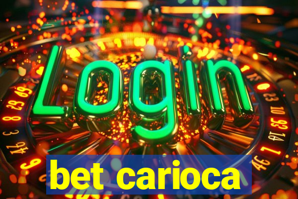 bet carioca