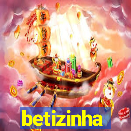 betizinha