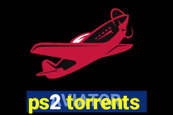 ps2 torrents