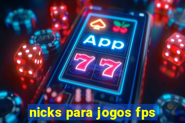 nicks para jogos fps