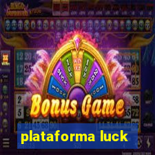 plataforma luck