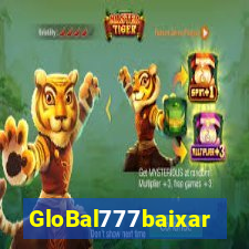 GloBal777baixar